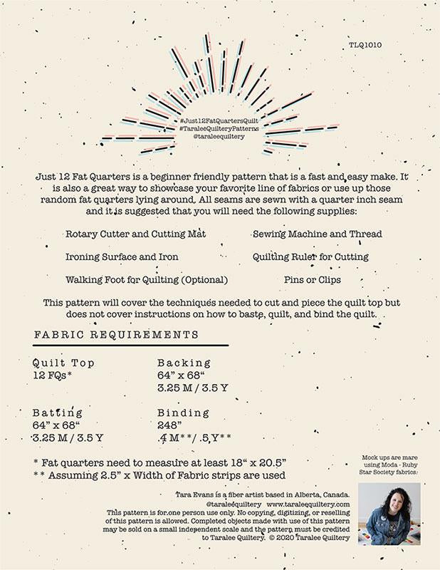 Just 12 fat quarters - Taralee Quiltery - printed quilt pattern