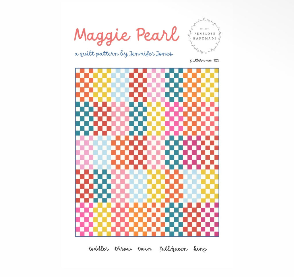 Maggie Pearl Quilt Pattern - Penelope Handmade - Paper Printed Pattern