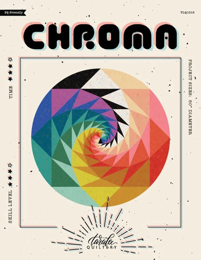 Chroma - Tara Lee Quiltery - Printed Pattern